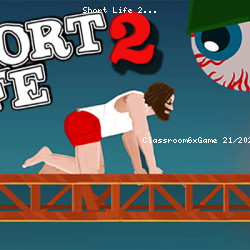 Short Life 2
