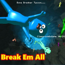 Bone Breaker Tycoon