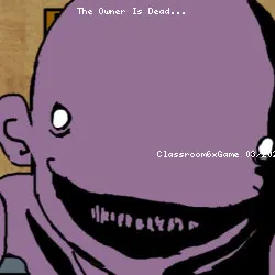 The Owner Is Dead