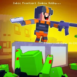 Cubic Frontier: Zombie Robby