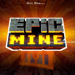 Epic Mine