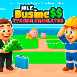 Idle Business Tycoon Simulator 3D