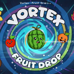 Vortex  Fruit Drop