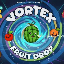 Vortex  Fruit Drop