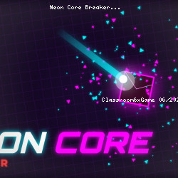 Neon Core Breaker