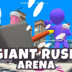 Giant Rush Arena